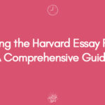Mastering the Harvard Essay Format A Comprehensive Guide