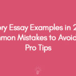 History Essay Examples in 2024 Common Mistakes to Avoid and Pro Tips