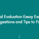 Critical Evaluation Essay Example Suggestions and Tips to Follow