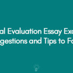 Critical Evaluation Essay Example Suggestions and Tips to Follow