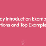 Essay Introduction Examples Suggestions and Top Examples 2024